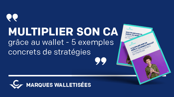Multiplier son CA grâce au wallet - 5 exemples concrets de stratégies